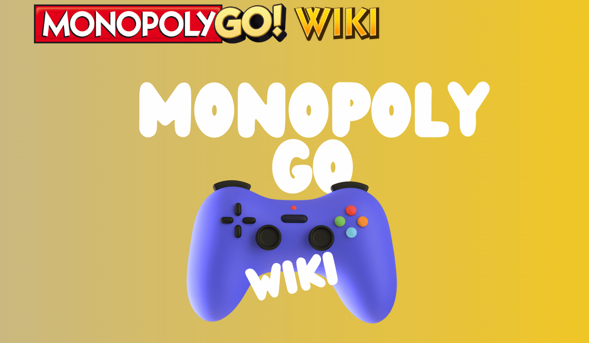 Monopoly Go Wiki