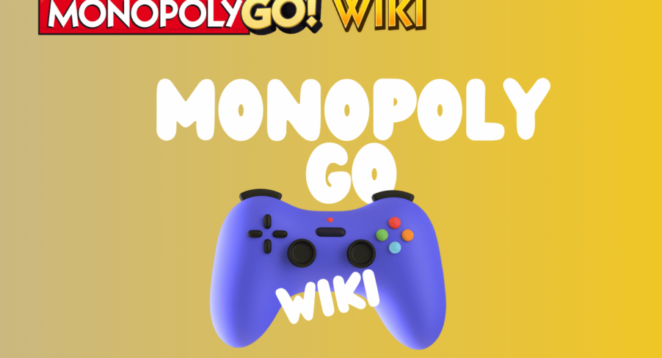 Monopoly Go Wiki